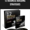 12 Business Building Strategies » Courses[GB]
