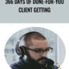 366 Days of Done For You Client Getting1 » Courses[GB]