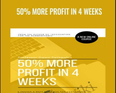 50% More Profit In 4 Weeks - Dawn Fotopulos