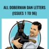 ALL Doberman Dan Letters (Issues 1 to 96)
