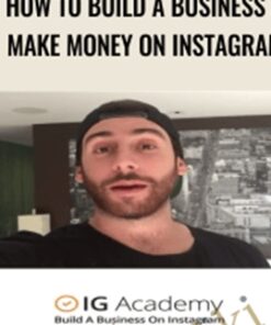 How To Build A Business & Make Money On Instagram – Adam Horwitz