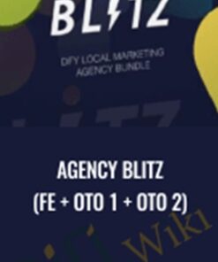 Agency Blitz (FE + OTO 1 + OTO 2)