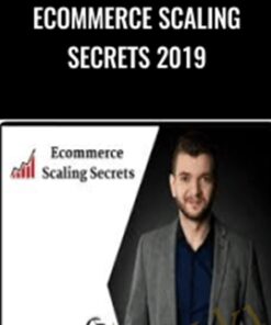 Ecommerce Scaling Secrets 2019 – Alex Fedotoff