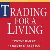 New Tactics - Trading for a Living – Alexander Elder