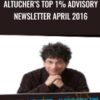 Altucher’s Top 1% Advisory Newsletter April 2016...