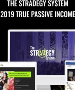 The StrADegy System 2019 True Passive Income