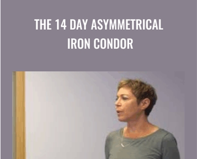 SMB - The 14 Day Asymmetrical Iron Condor – Amy Meissner