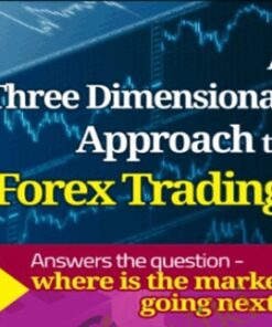 A Three Dimensional Approach To Forex Trading 2016 – Anna Coulling