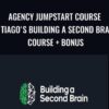 Agency Jumpstart Course + Tiago's Building a Second Brain course + Bonus