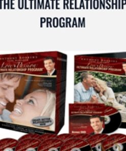 The Ultimate Relationship Program – Anthony Robbins