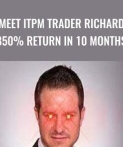 Meet ITPM Trader Richard. 850% Return in 10 Months! – Anton Kreil & ITPM