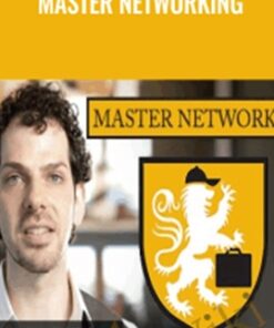 Master Networking - Michael Ellsberg