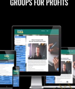 Groups For Profits (Arne Giske - Facebook Groups For Entrepreneurs) - Arne Giske