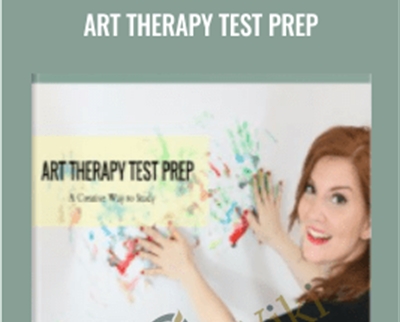 Art Therapy Test Prep - Briana MacWilliam