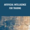Artificial Intelligence for Trading