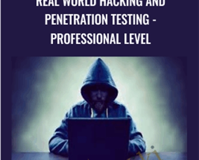 Atul Tiwari Real world hacking and penetration testing Professional level » Courses[GB]