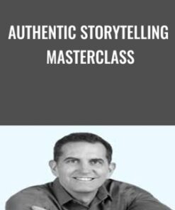 Authentic Storytelling MasterClass - David Reeve