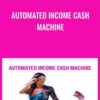 Automated Income Cash Machine » Courses[GB]