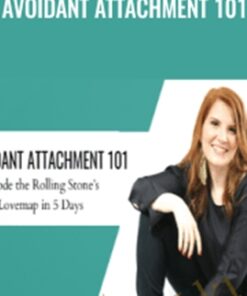Avoidant Attachment 101 - Briana MacWilliam