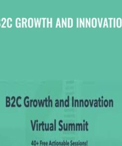 B2C Growth and Innovation