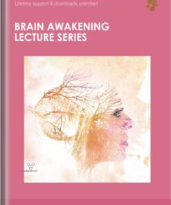 BRAIN AWAKENING Lecture Series - Dr Emily Splichal