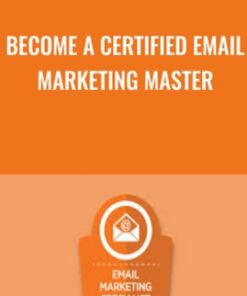 Become a Certified Email Marketing Master - Richard Lindner