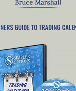 Beginners Guide to Trading Calendars – Bruce Marshall