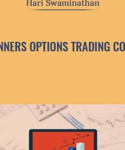 Beginners Options Trading Course - Hari Swaminathan
