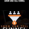 Ben Adkins E28093 Show And Tell Funnel » Courses[GB]