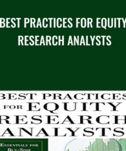 Best Practices for Equity Research Analysts - James Valentine