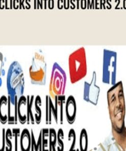 Clicks Into Customers 2.0 – Billy Gene