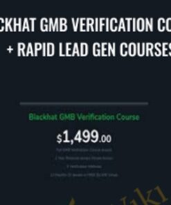 Blackhat GMB Verification Course + Rapid Lead Gen Courses - Jensen