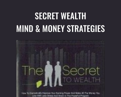 Secret Wealth – Mind & Money Strategies