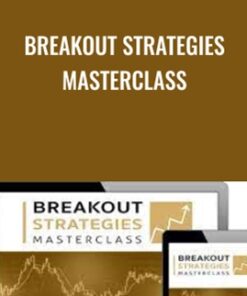 Breakout Strategies Masterclass