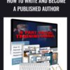 Brian Tracy E28093 How To Write And Become A Published Author » Courses[GB]