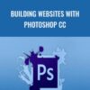 Building Websites With Photoshop CC - Stone River eLearning