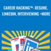 Career Hacking™: Resume, LinkedIn, Interviewing +More - Davis Jones