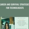 Career and Survival Strategies for Technologists - Dan Appleman