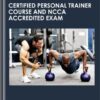 Certified Personal Trainer Course and NCCA Accredited Exam- PTA Global