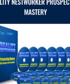 Reality Nestworker Prospecting Mastery - Cesarl Rodriguez