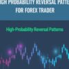 High Probability Reversal Pattern for Forex Trader - Chris Lori