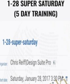 1-28 Super Saturday (5 day training) – Chris Reiff