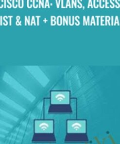 Cisco CCNA: Vlans, Access-List & NAT + Bonus Material! - Lazaro Diaz