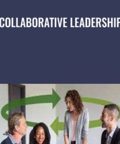 Collaborative Leadership - Carol Kinsey Goman