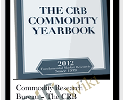 Commodity Research Bureau E28093 The CRB Commodity Yearbook 2012 » Courses[GB]