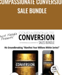 Compassionate Conversion Sale Bundle - David Neagle
