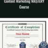 Content Marketing Mastery Course – Russ Henneberry