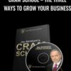 Cram School – The Three Ways To Grow Your Business – Jay Abraham