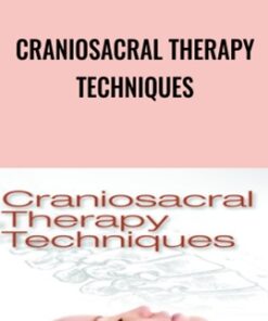 Craniosacral Therapy Techniques - John Hoffmann