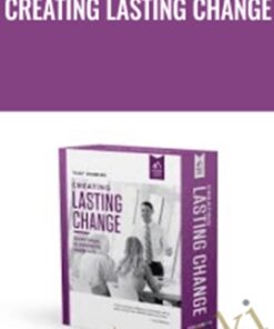 Creating Lasting Change – Anthony Robbins